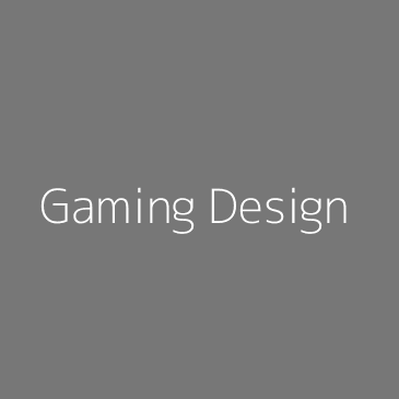 Gaming Design